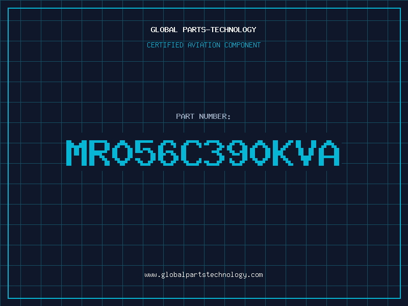 Aviation Part MR056C390KVA