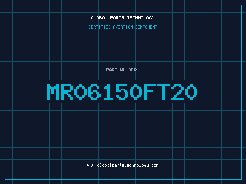 Aviation Part MR06150FT20