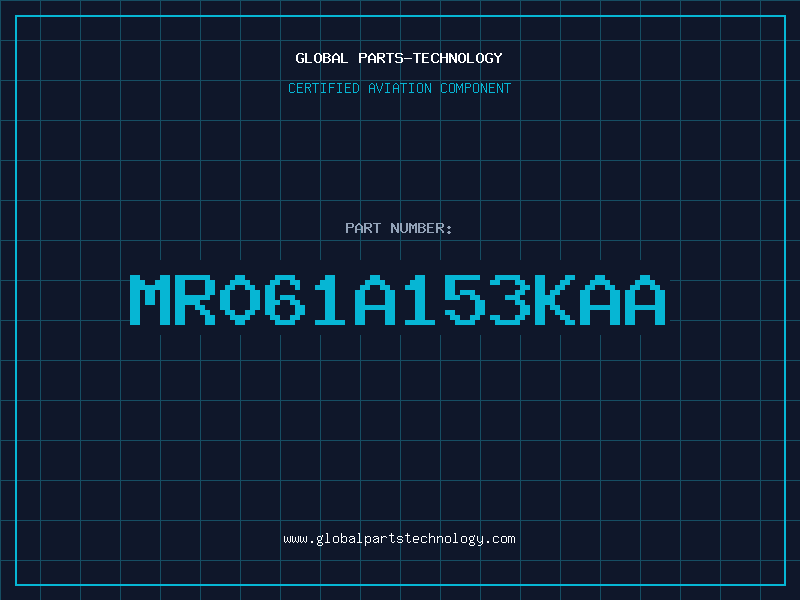 Aviation Part MR061A153KAA