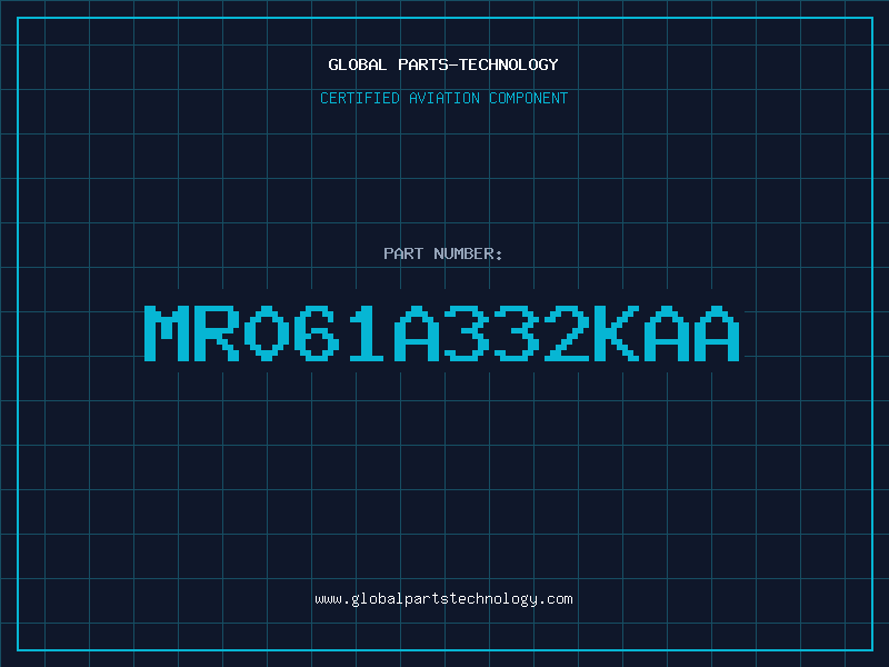 Aviation Part MR061A332KAA