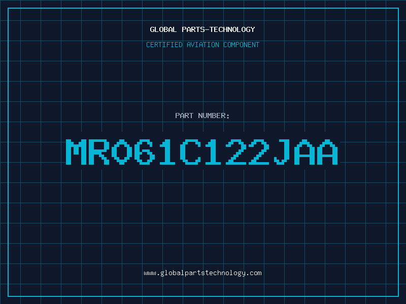 Aviation Part MR061C122JAA