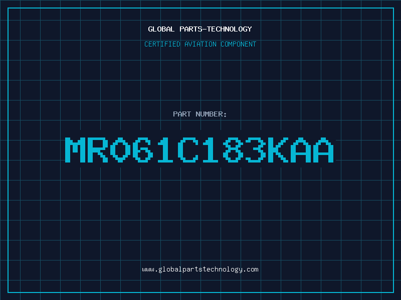 Aviation Part MR061C183KAA
