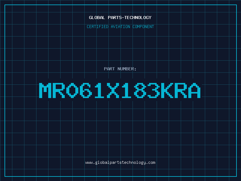 Aviation Part MR061X183KRA