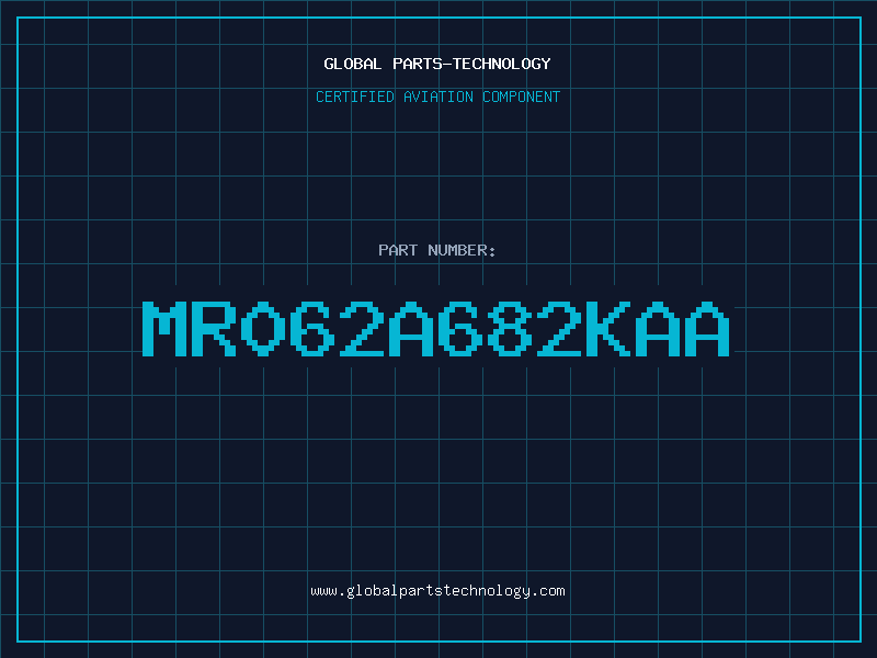Aviation Part MR062A682KAA
