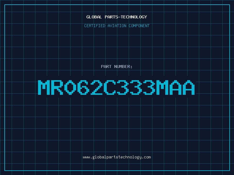 Aviation Part MR062C333MAA