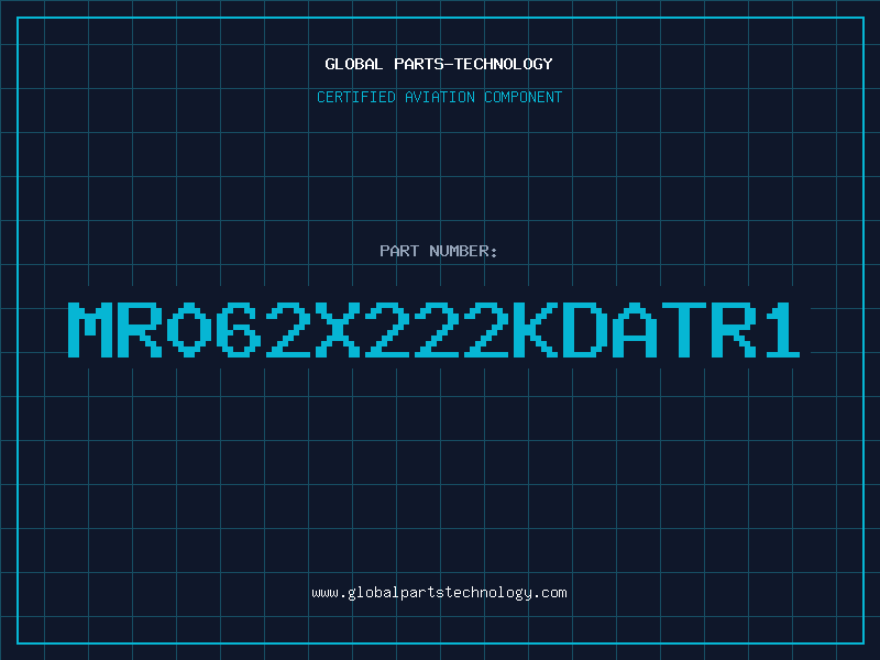 Aviation Part MR062X222KDATR1