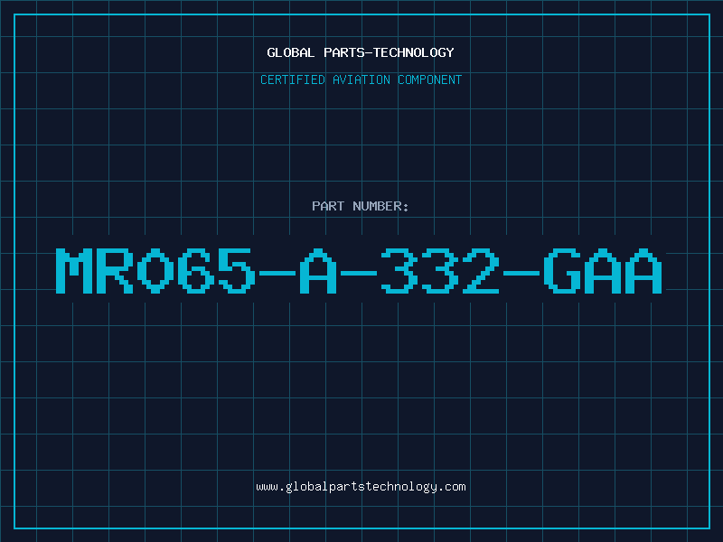 Aviation Part MR065-A-332-GAA