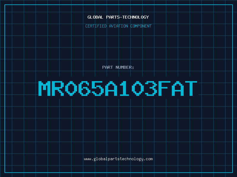 Aviation Part MR065A103FAT
