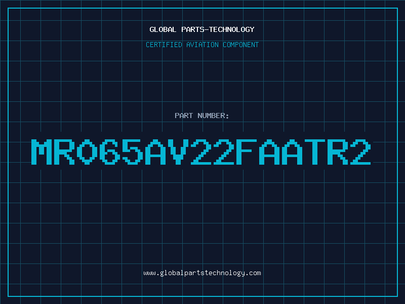 Aviation Part MR065AV22FAATR2