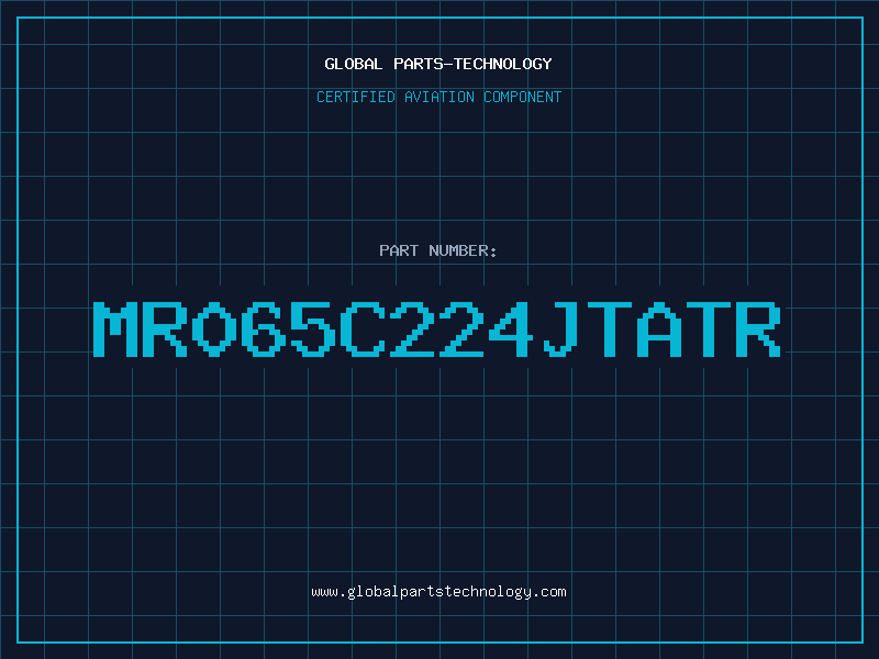 Aviation Part MR065C224JTATR