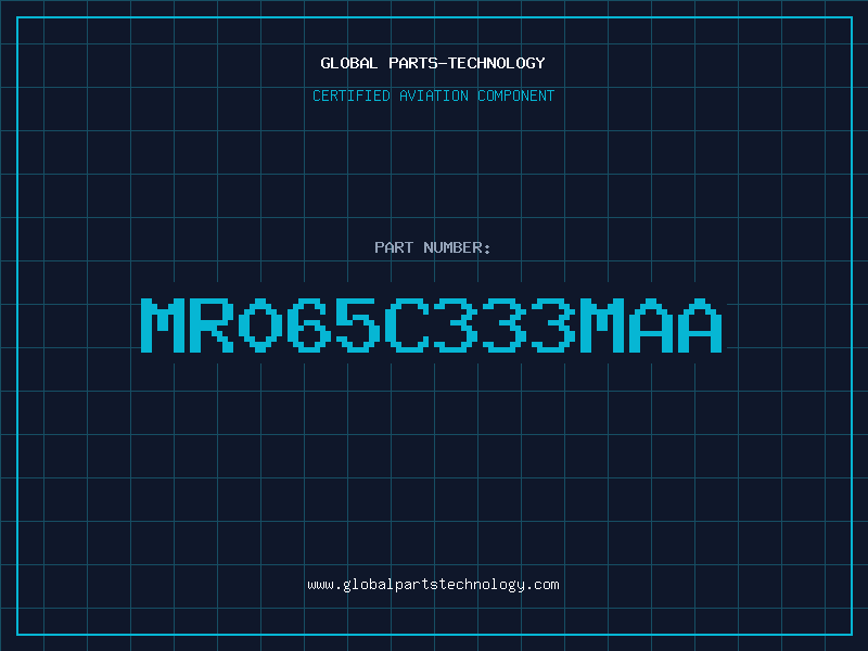 Aviation Part MR065C333MAA