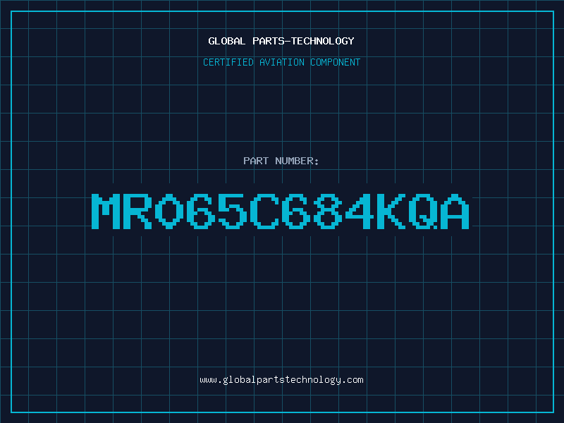 Aviation Part MR065C684KQA