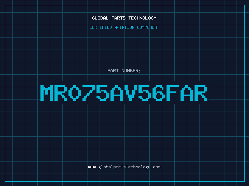 Aviation Part MR075AV56FAR
