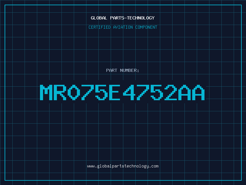 Aviation Part MR075E4752AA