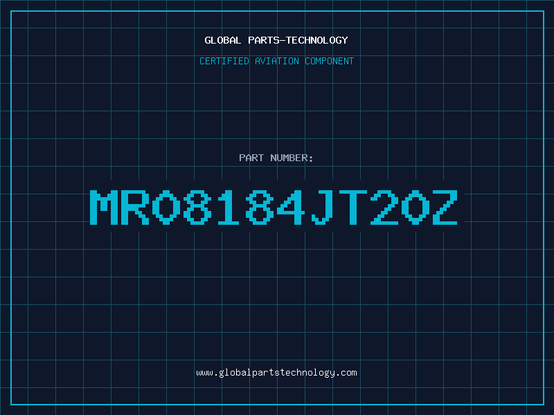 Aviation Part MR08184JT20Z