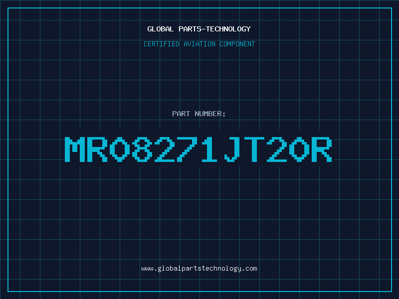 Aviation Part MR08271JT20R