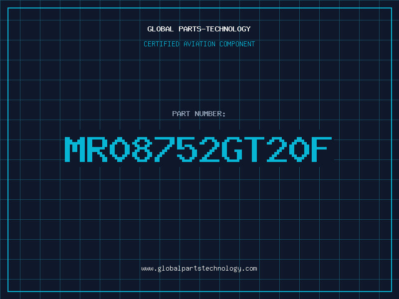 Aviation Part MR08752GT20F