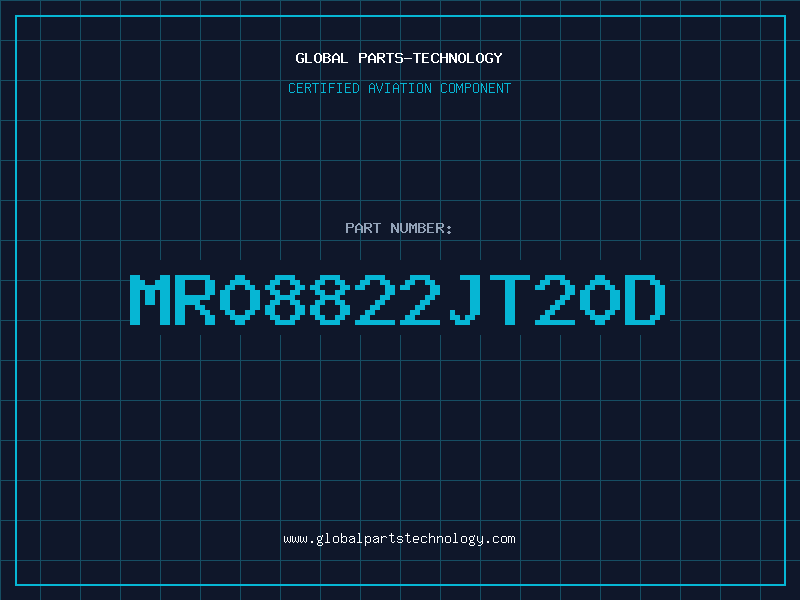 Aviation Part MR08822JT20D