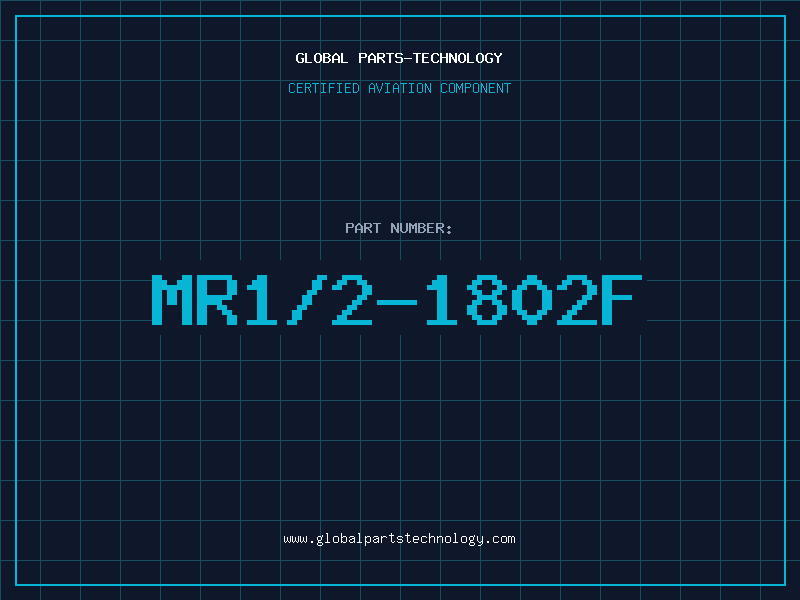 Aviation Part MR1/2-1802F