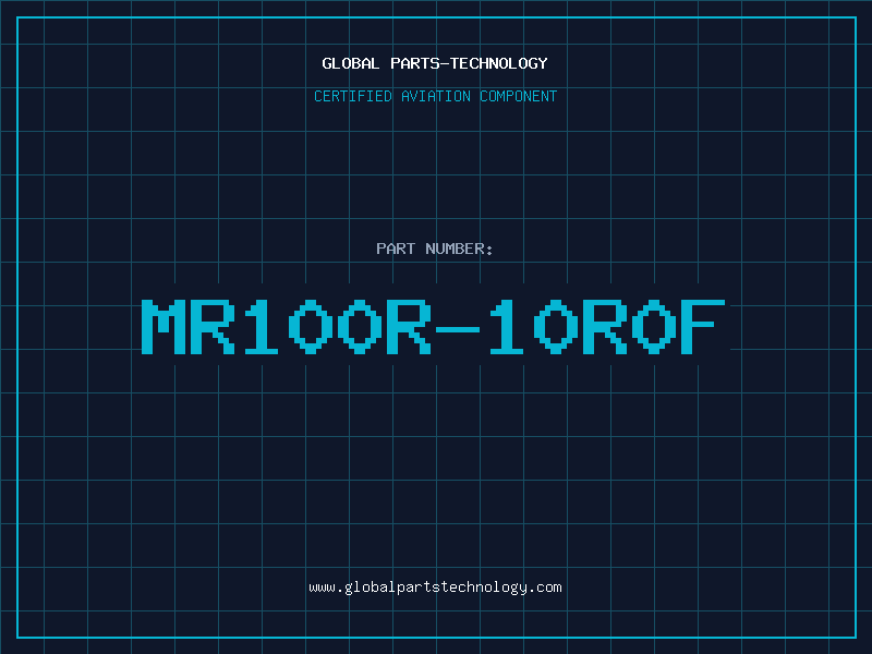 Aviation Part MR100R-10R0F