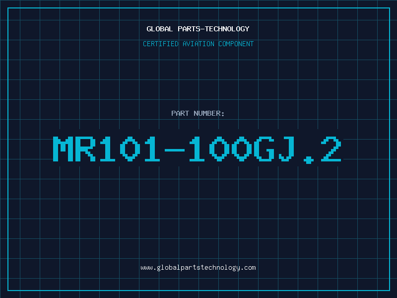 Aviation Part MR101-100GJ.2