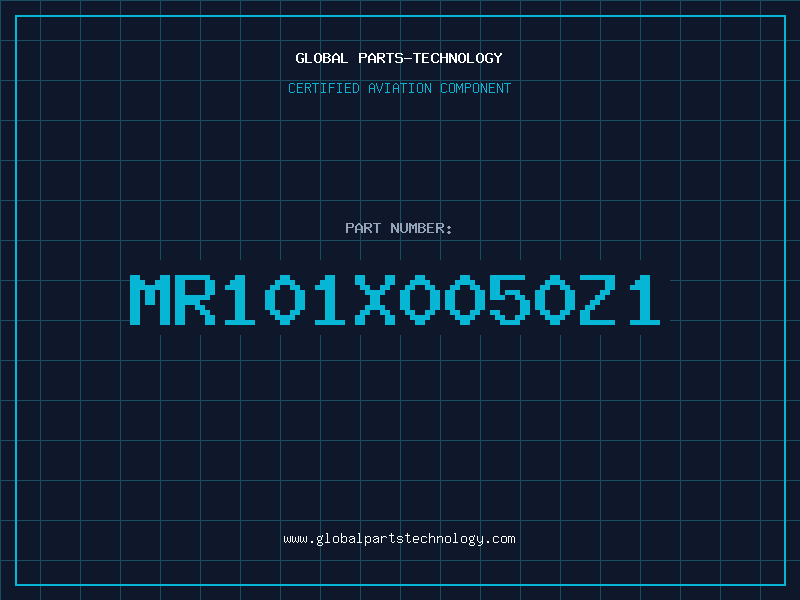 Aviation Part MR101X0050Z1