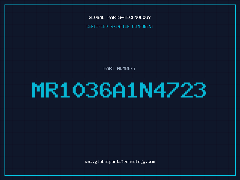 Aviation Part MR1036A1N4723