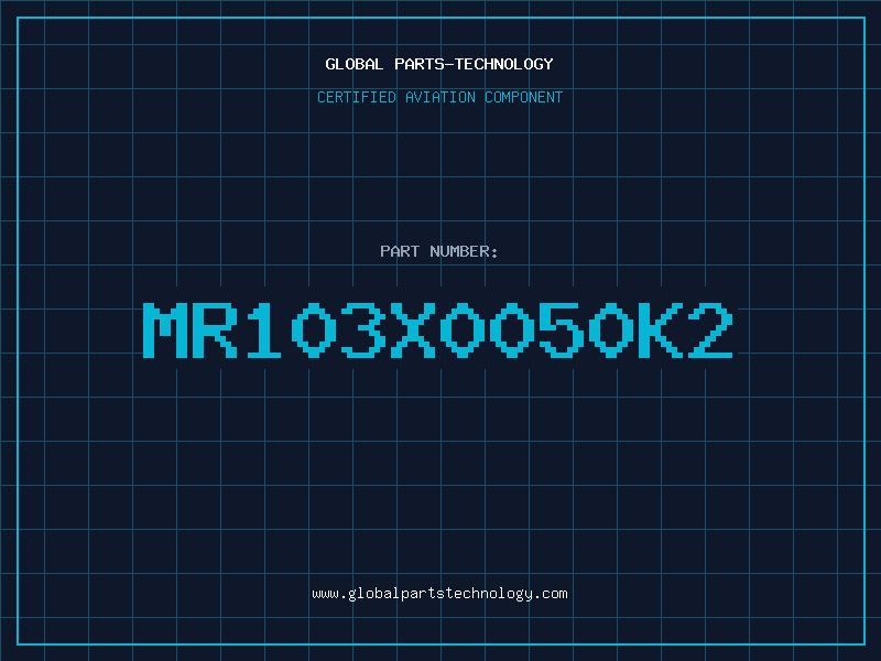 Aviation Part MR103X0050K2