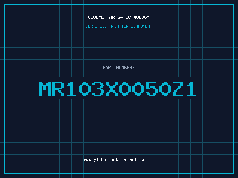 Aviation Part MR103X0050Z1