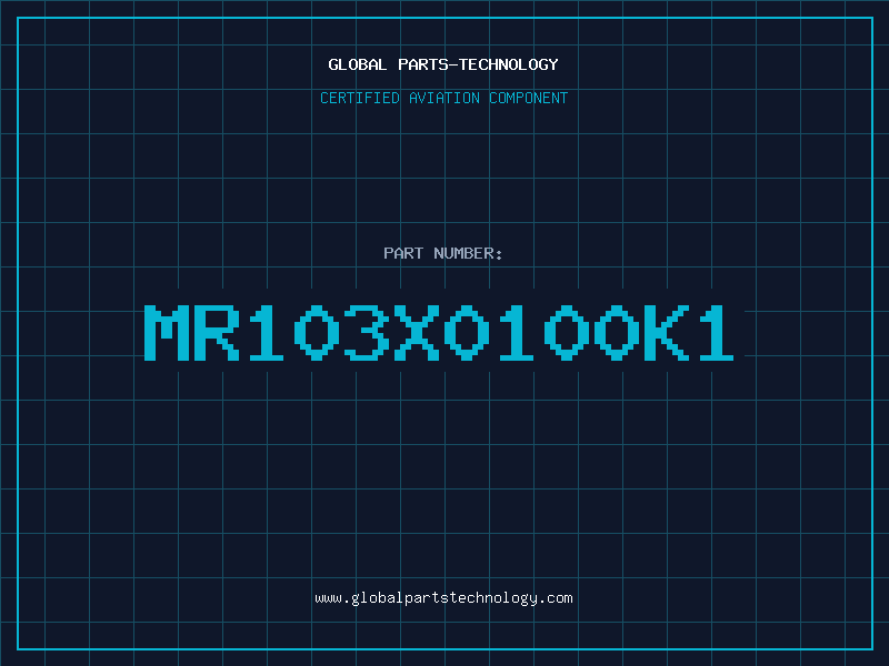 Aviation Part MR103X0100K1