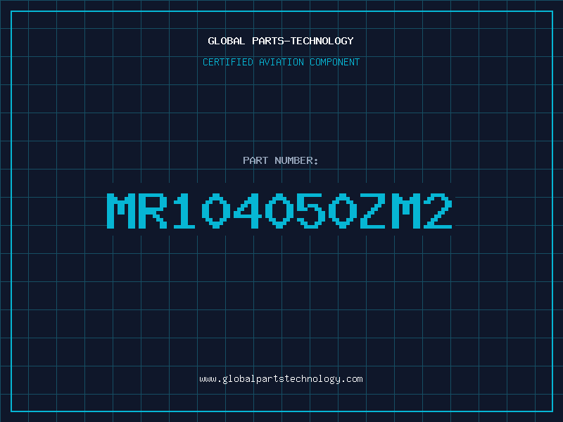 Aviation Part MR104050ZM2