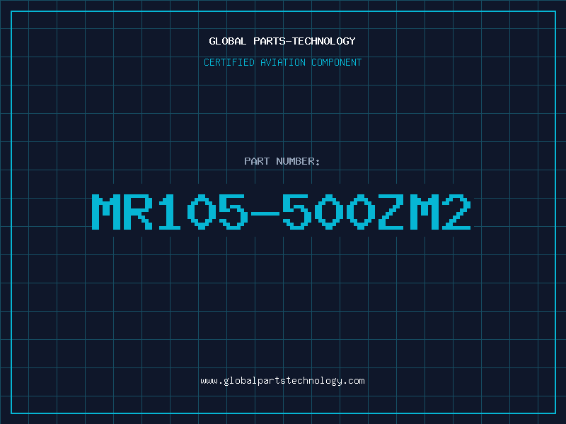 Aviation Part MR105-500ZM2