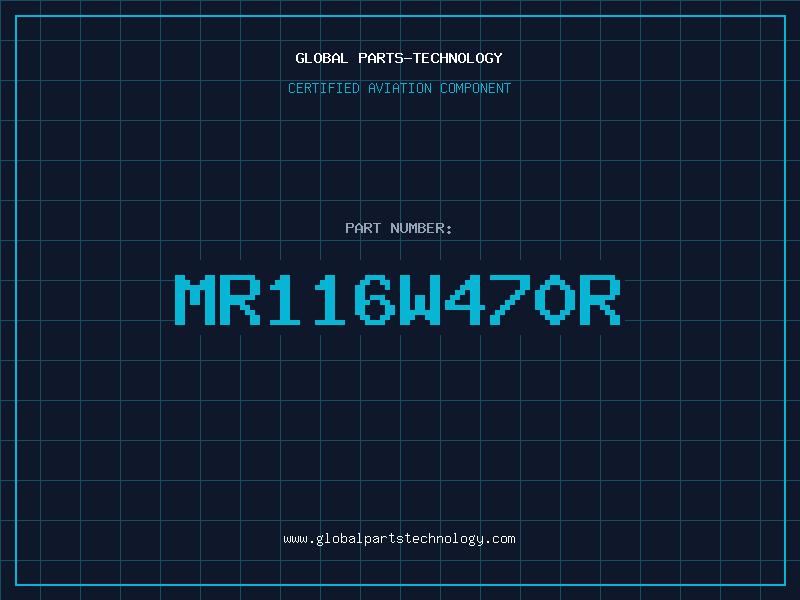 Aviation Part MR116W470R
