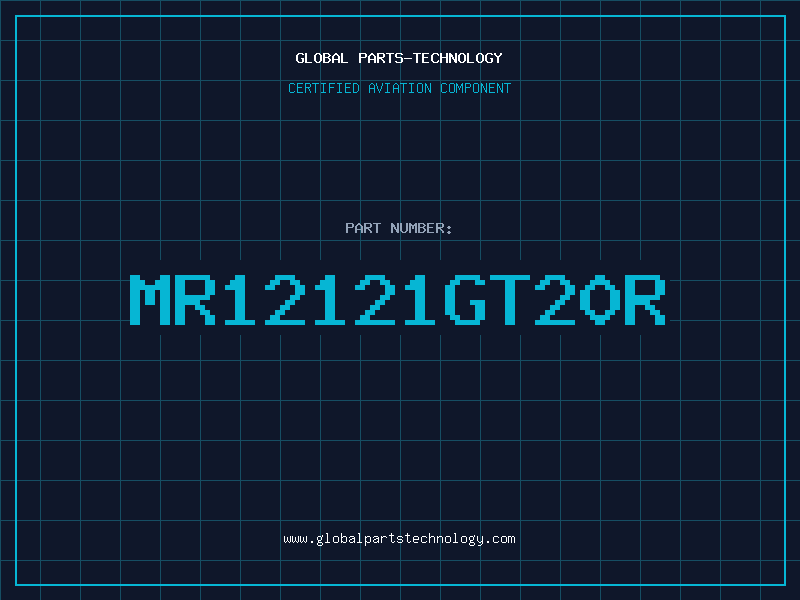 Aviation Part MR12121GT20R