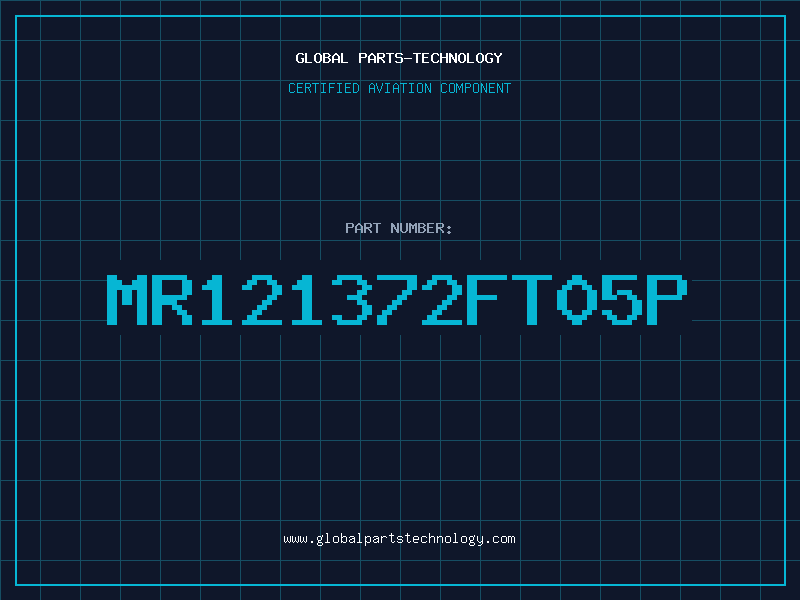Aviation Part MR121372FT05P