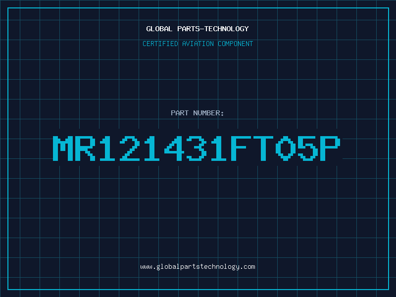 Aviation Part MR121431FT05P