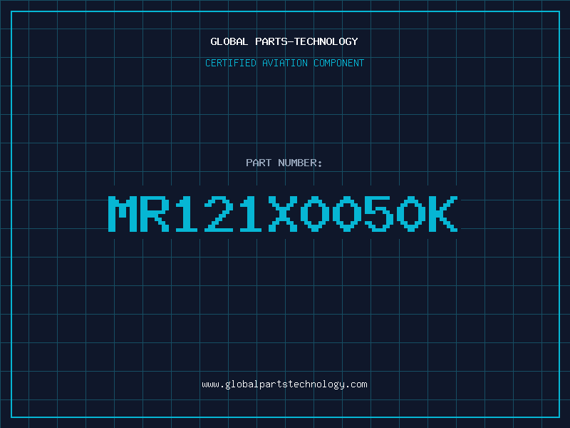 Aviation Part MR121X0050K