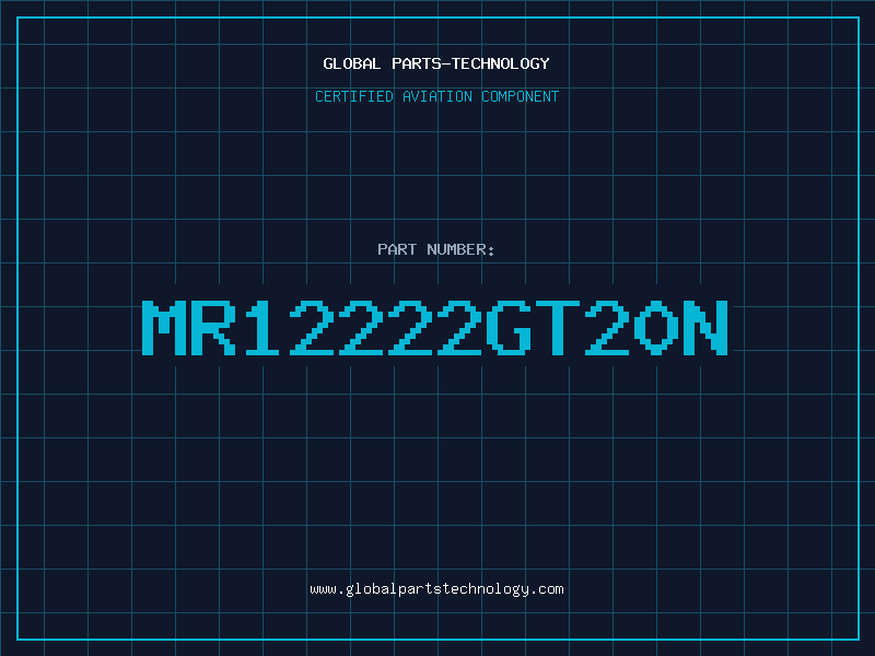 Aviation Part MR12222GT20N