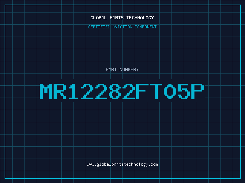 Aviation Part MR12282FT05P