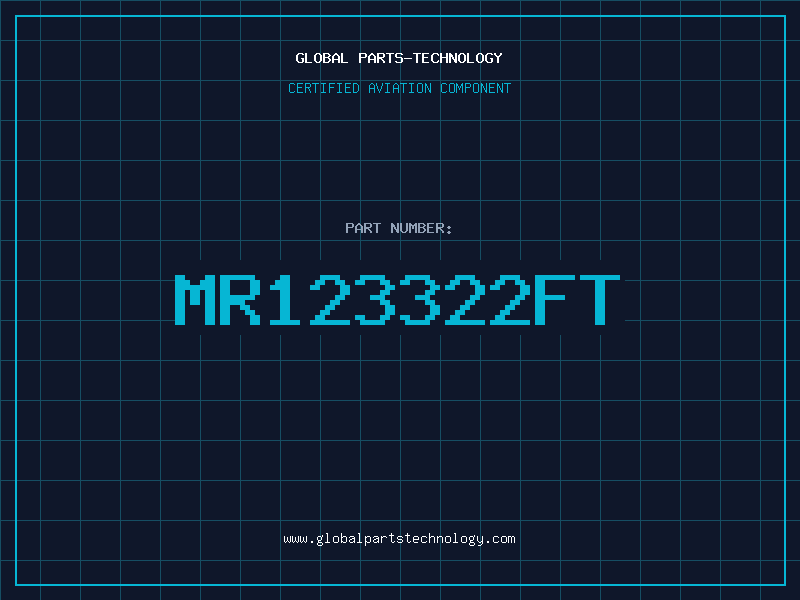 Aviation Part MR123322FT