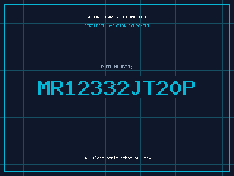 Aviation Part MR12332JT20P