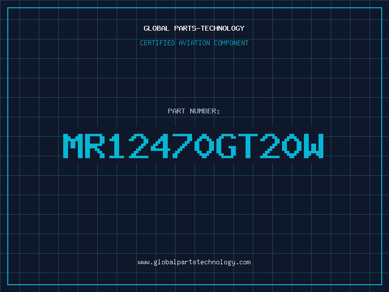 Aviation Part MR12470GT20W