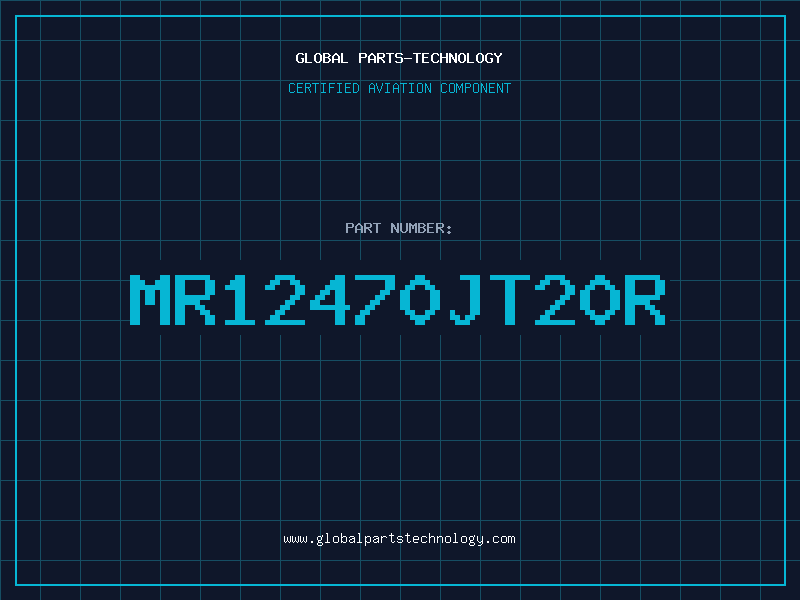 Aviation Part MR12470JT20R
