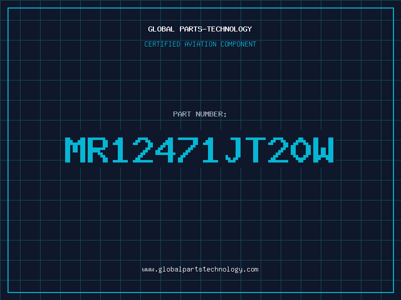 Aviation Part MR12471JT20W