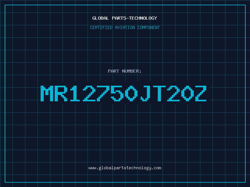 Aviation Part MR12750JT20Z