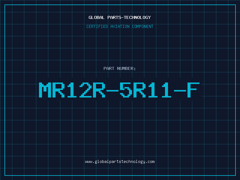 Aviation Part MR12R-5R11-F
