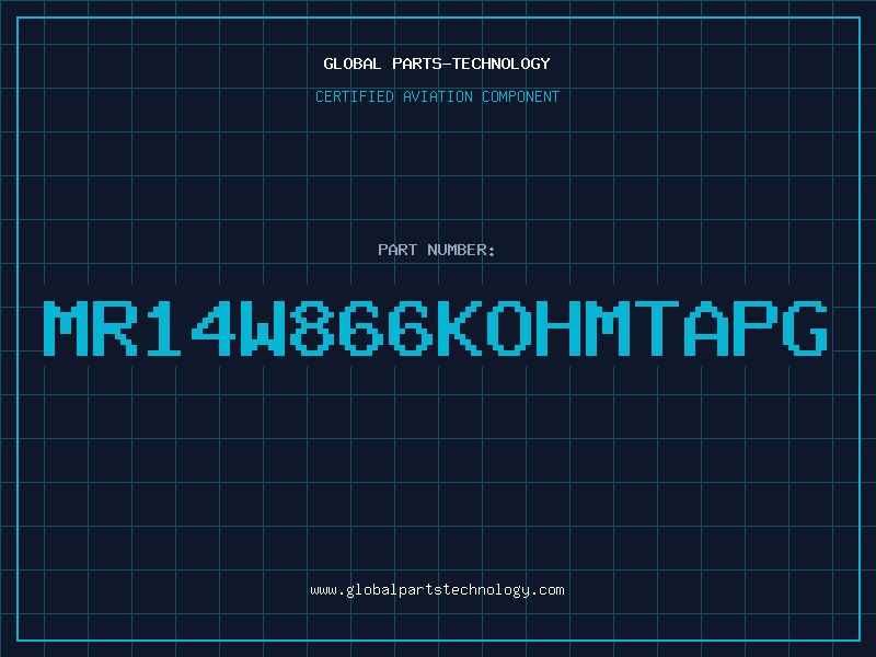 Aviation Part MR14W866KOHMTAPG