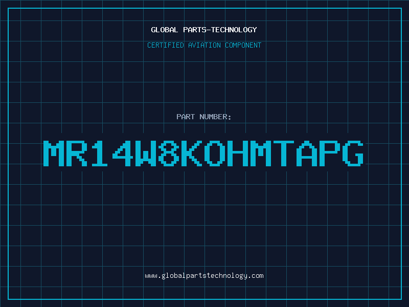 Aviation Part MR14W8KOHMTAPG
