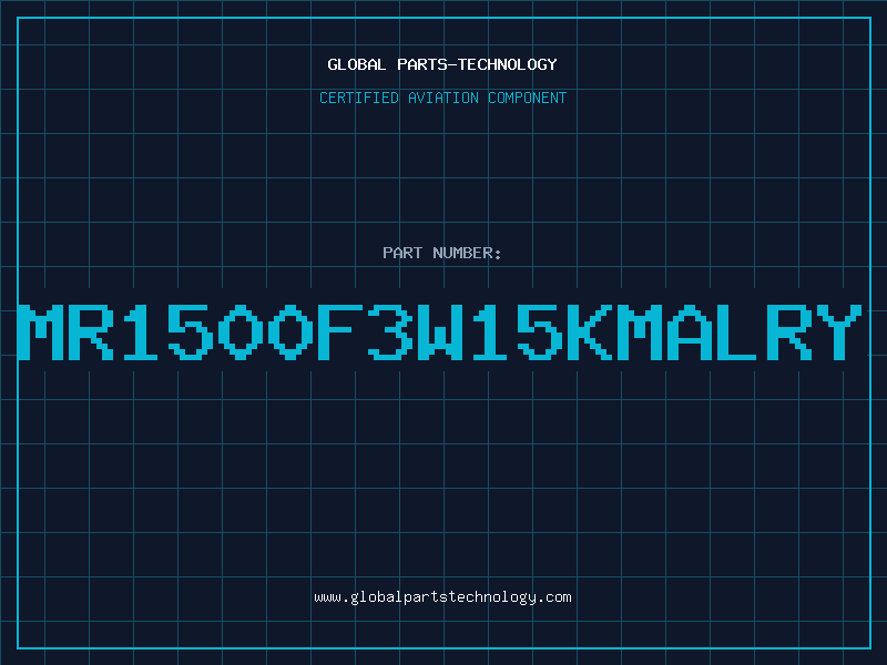 Aviation Part MR1500F3W15KMALRY