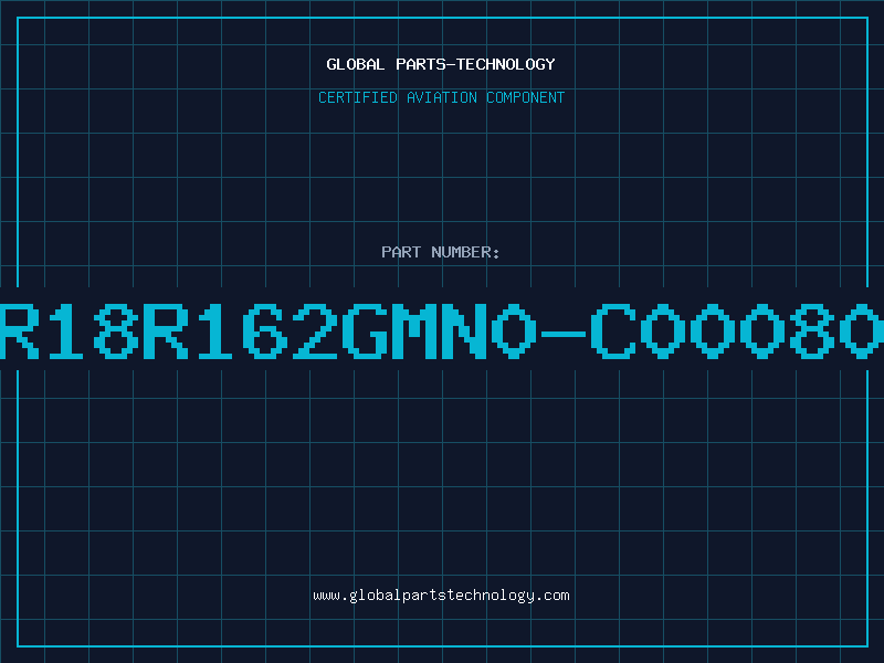 Aviation Part MR18R162GMN0-C000800